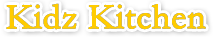Kidz Kitchen